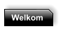 Welkom